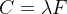 C=\lambda F