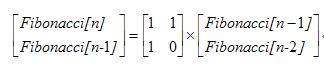 矩阵乘法 <wbr> <wbr>求斐波那契数列