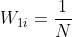 W_{1i}=\frac{1}{N}