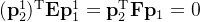 (\mathbf{p}_2^1)^\mathrm{T}\mathbf{E} \mathbf{p}^1_1=\mathbf{p}_2^\mathrm{T}\mathbf{F}\mathbf{p}_1=0