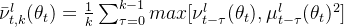 \bar{\nu}_{t,k}^{l}(\theta _{t}) = \frac{1}{k}\sum_{\tau =0}^{k-1}max[\nu _{t-\tau }^{l}(\theta _{t}),\mu _{t-\tau }^{l}(\theta _{t})^{2}]