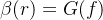 \beta(r) =G(f)