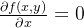 \frac{\partial f(x,y)}{\partial x} = 0