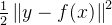 \frac{1}{2}\left \| y-f(x) \right \|^{2}