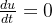 \frac{du}{dt} = 0