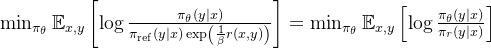 \min _{\pi_{\theta}} \mathbb{E}_{x, y}\left[\log \frac{\pi_{\theta}(y \mid x)}{\pi_{\mathrm{ref}}(y \mid x) \exp \left(\frac{1}{\beta} r(x, y)\right)}\right]=\min _{\pi_{\theta}} \mathbb{E}_{x, y}\left[\log \frac{\pi_{\theta}(y \mid x)}{\pi_{r}(y \mid x)}\right]