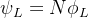 \psi _{L}=N\phi _{L}