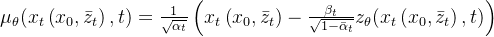 \small \mu _{\theta}(x_{t}\left ( x_{0}, \bar{z}_{t}\right ), t) = \frac{1}{\sqrt{\alpha _{t}}}\left ( x_{t}\left ( x_{0}, \bar{z}_{t}\right ) - \frac{\beta _{t}}{\sqrt{1-\bar{\alpha }_{t}}}z_{\theta}(x_{t}\left ( x_{0}, \bar{z}_{t}\right ), t) \right )