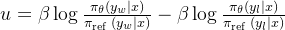 u=\beta \log \frac{\pi_{\theta}\left(y_{w} \mid x\right)}{\pi_{\text {ref }}\left(y_{w} \mid x\right)}-\beta \log \frac{\pi_{\theta}\left(y_{l} \mid x\right)}{\pi_{\text {ref }}\left(y_{l} \mid x\right)}