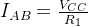 I_{AB}=\frac{V_{CC}}{R_{1}}