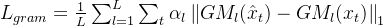 L_{gram}=\frac{1}{L}\sum_{l=1}^{L}\sum_{t}\alpha _l\left \| GM_l(\hat{x}_t) -GM_l(x_t)\right \|_1