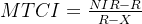 MTCI=\frac{NIR-R}{R-X}