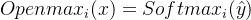 Openmax_i (x)=Softmax_i ( \hat{y})