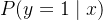 P(y=1 \mid x)