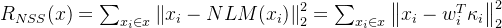 R_{NSS}(x)=\sum_{x_{i}\in x}^{}\left \| x_{i} -NLM(x_{i})\right \|_{2}^{2}=\sum_{x_{i}\in x}^{}\left \| x_{i}- w_{i}^{T}\kappa _{i}\right \|_{2}^{2}