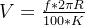 V = \frac{f*2\pi R}{100*K}